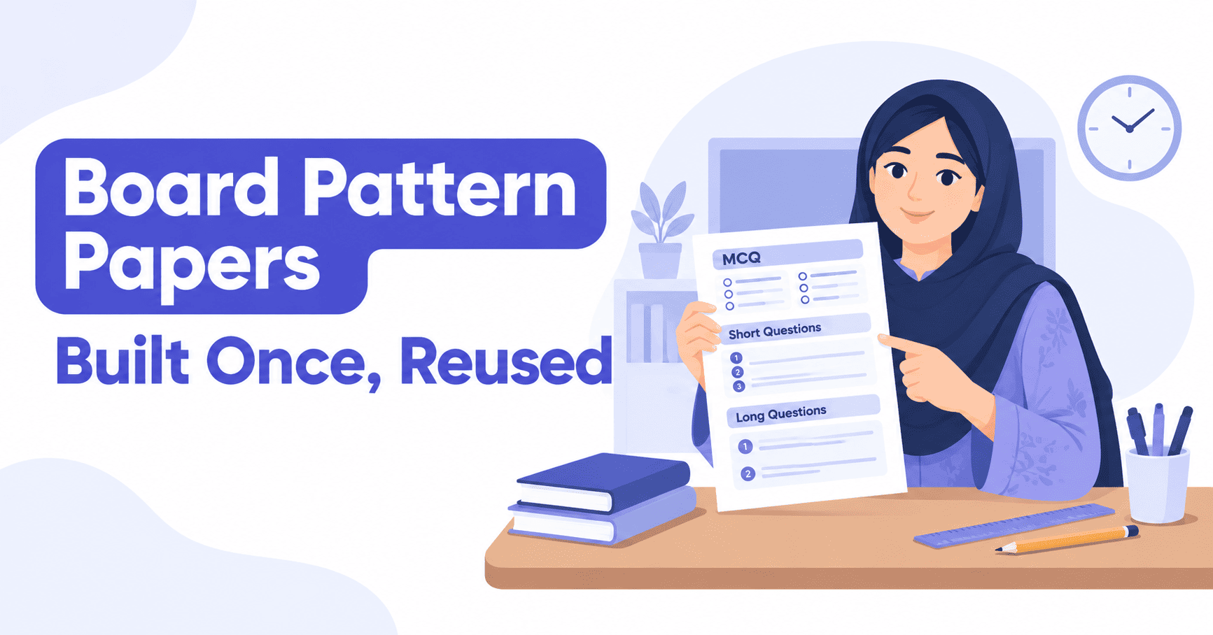 Board Pattern Exam Paper Generator for Pakistani Teachers
