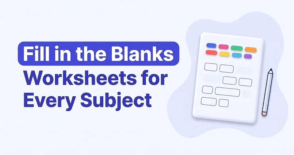 Fill in the Blanks Worksheet Maker for Any Subject